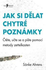Jak si dělat chytré poznámky - Sönke Ahrens 1