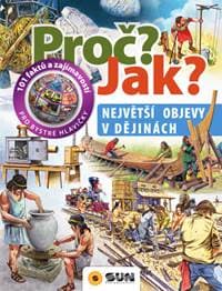 Proč? Jak? Nejlepší objevy v dějinách - autor neuvedený 1
