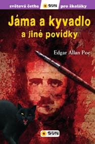 Jáma a kyvadlo - Světová četba pro školáky - Edgar Allan Poe 1