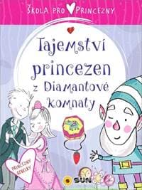 Tajemství princezen z Diamantové komnaty - autor neuvedený 1