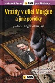 Vraždy v ulici Morgue a jiné povídky - Světová četba pro školáky - Poe Edgar Alan