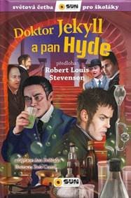 Doktor Jekyll a pan Hyde - Světová četba pro školáky - Stevenson Robert Louis 1