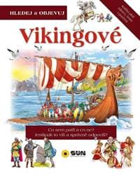 Vikingové - Hledej a Objevuj - autor neuvedený
