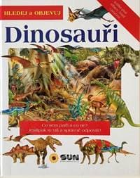 Dinosauři - Hledej a Objevuj - autor neuvedený 1