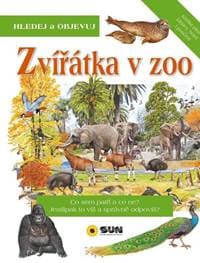 Zvířátka v ZOO - Hledej a Objevuj - autor neuvedený 1