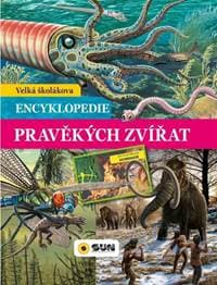 Encyklopedie pravěkých zvířat - autor neuvedený