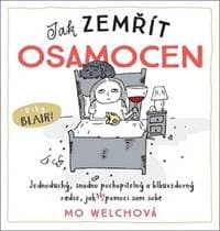 Jak zemřít osamocen - Mo Welchová 1