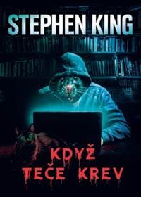 Když teče krev - Stephen King 1