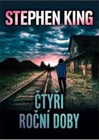 Čtyři roční doby - Stephen King 1