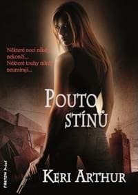 Pouto stínů - Keri Arthur 1