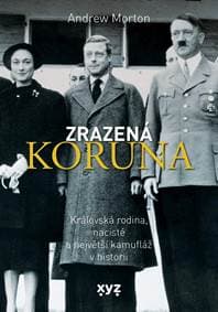 Zrazená koruna - Andrew Morton 1