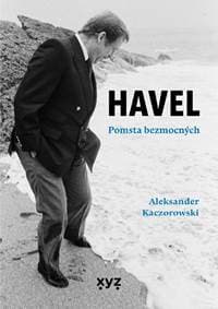 Havel: Pomsta bezmocných - Aleksander Kaczorowski 1