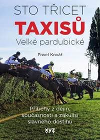 Sto třicet Taxisů Velké pardubické - Pavel Kovář 1