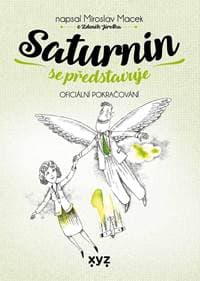 Saturnin se představuje - Miroslav Macek, Zdeněk Jirotka 1