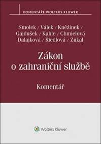 Zákon o zahraniční službě - Martin Smolek, Petr Válek, Jan Kněžínek