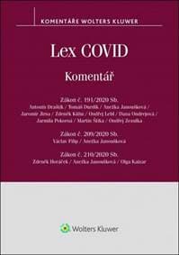 Lex COVID - Antonín Draštík, Tomáš Durdík, Anežka Janoušková