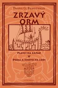 Zrzavý Orm - Frans G. Bengtsson 1