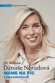 Máme na víc - Jiří Nádoba, Danuše Nerudová 1