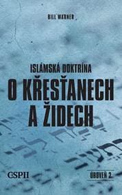 Islámská doktrína o křesťanech a židech - Warner Bill 1