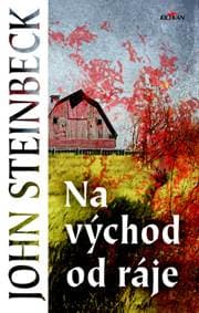 Na východ od ráje - John Steinbeck 1