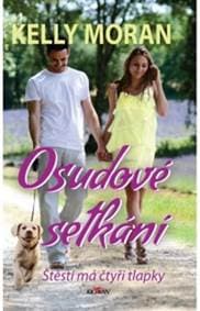 Osudové setkání - Kelly Moran 1