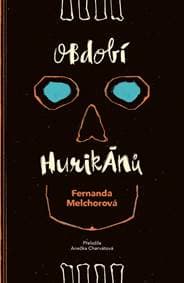 Období hurikánů - Melchorová Fernanda
