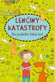 Lenčiny katastrofy Na poslední čeká los! - Alice Pantermüllerová 1