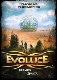 Evoluce Pramen života - Thomas Thiemeyer 1