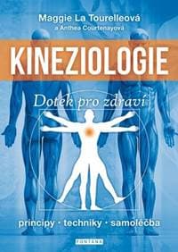 Kineziologie Dotek pro zdraví - Maggie La Tourelleová, Anthea Courtenayová 1