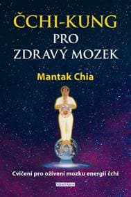 Čchi-kung pro zdravý mozek - Cvičení pro oživení mozku energií čchi - Chia Mantak 1