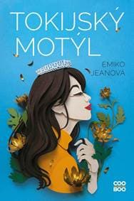 Tokijský motýl - Emiko Jeanová 1