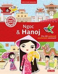 Ngoc & Hanoj - Město plné samolepek - Potužníková Ema 1