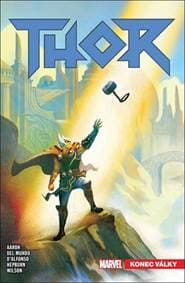 Thor 3 - Konec války - Aaron, Chris Bachalo Jason