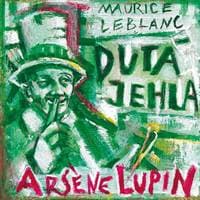 Arsene Lupin: Dutá jehla - Maurice Leblanc 1