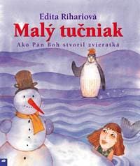 Malý tučniak - Edita Rihariová 1
