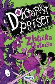 Doktorka príšer 2 - Zlatíčka útočia - Kelly John 1