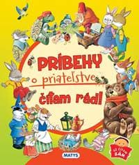 Príbehy o priateľstve čítam rád - autor neuvedený