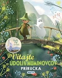 Vitajte v Údolí Muminovcov – Príručka - autor neuvedený 1