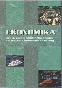 Ekonomika pre 3. ročník študijného odboru technické a informatické služby - Mokos Ondrej 1