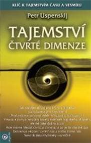 Tajemství čtvrté dimenze - Uspenskij Petr 1