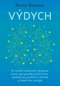 Výdych - Richie Bostock
