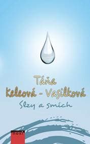 Slzy a smích - CZ - Keleová-Vasilková Táňa 1