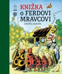 Knižka o Ferdovi Mravcovi - Sekora Ondřej 1