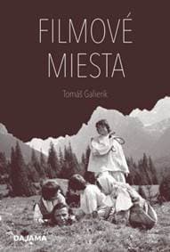 Filmové miesta - Galierik Tomáš 1
