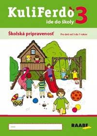 Kuliferdo ide do školy 3 - Kolektív autorov 1