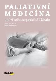 Paliativní medicína pro všeobecné praktické lékaře - Svoboda Pavel