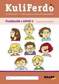 KuliFerdo Predškolák s ADHD 2 - Budíková, Lenka Komendová Jaroslava