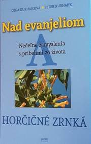 Nad Evanjeliom A - Kurhajcová, Peter Kurhajec Oľga 1
