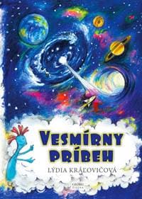 Vesmírny príbeh - Kráľovičová Lýdia