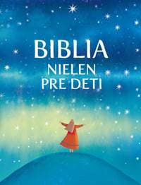 Biblia nielen pre deti - Rosa Medianiová, Silvia Colombová